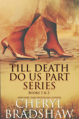 Till Death Do Us Part Box Set books 1-2 by Cheryl Bradshaw
