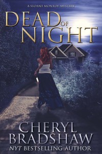 Dead of Night by Cheryl Bradshaw, book 6.5 in the Sloane Monroe Series